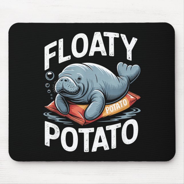 Floaty Tatoes Manatee Funny Sea Cow Ocean Animal L Mouse Pad (Front)