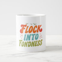 Flock into fondness Speciality Mug