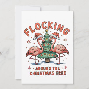 Flocking Around The Christmas Tree Pink Flamingo Holiday Card