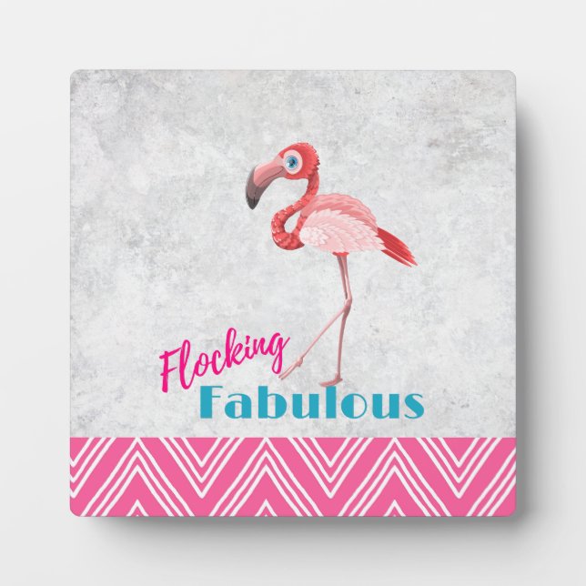 Flocking Fabulous Pun w/ Pink Flamingo Plaque (Front)
