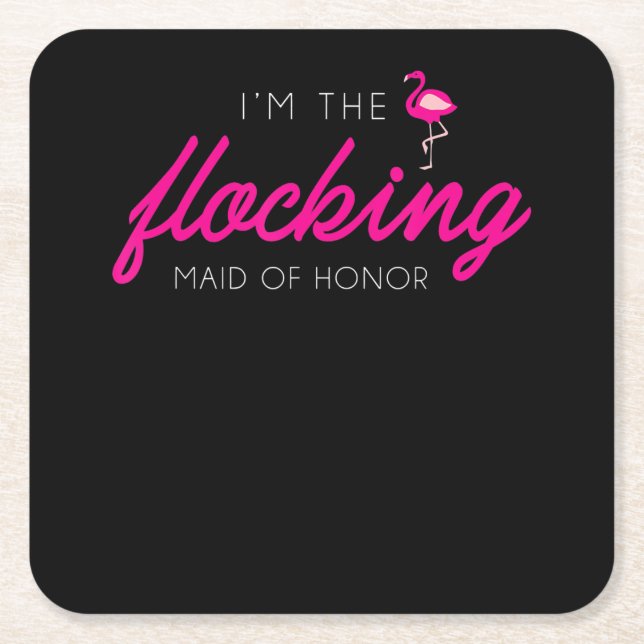 Flocking Maid Of Honour Flamingo Bachelorette Part Square Paper Coaster (Front)