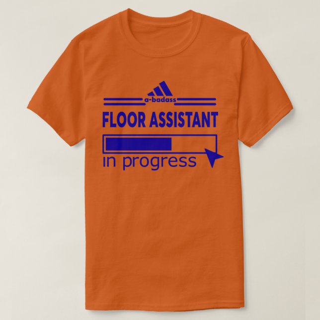 FLOOR ASSISTANT 2 T-Shirt (Design Front)