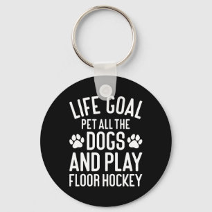 Floor Hockey And Dogs Funny I Love Dogs And Floor Key Ring