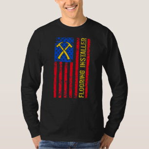 Flooring Installer Contractor Floor Installation _ T-Shirt