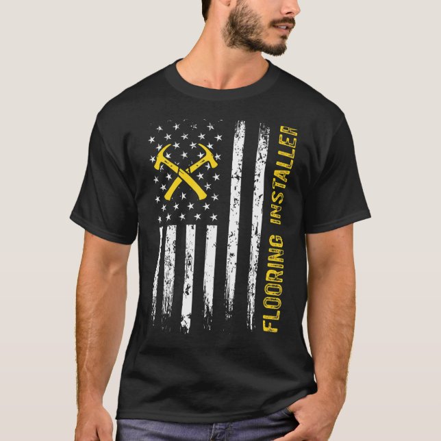 Flooring Installer Contractor Floor Installation   T-Shirt (Front)