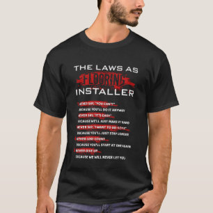 Flooring Installer Laws Floor Installing Tiler Con T-Shirt