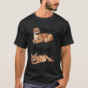 Flop Off Flop Off Caracal Cat Big Floppa T-Shirt