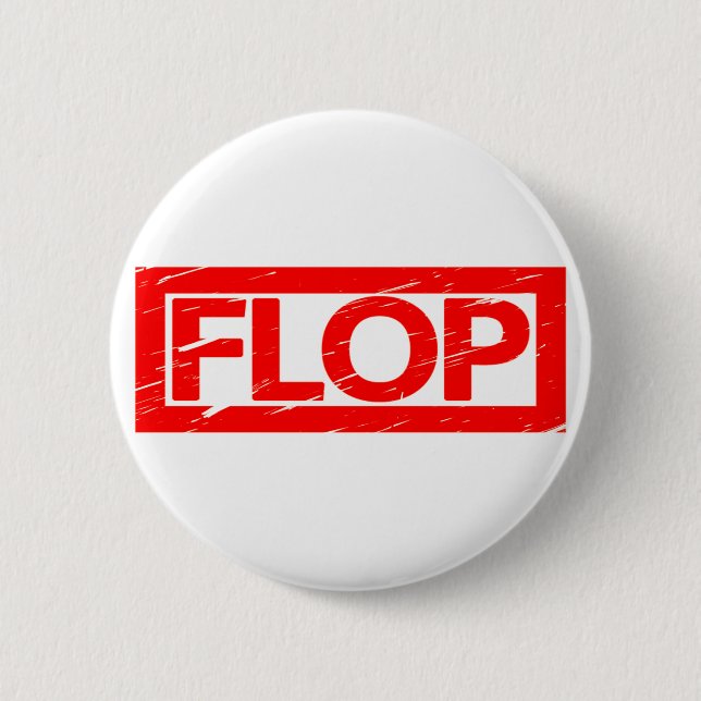 Flop Stamp 6 Cm Round Badge (Front)