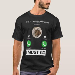 Floppa Department is Calling Caracal Cat Meme 1 T-Shirt