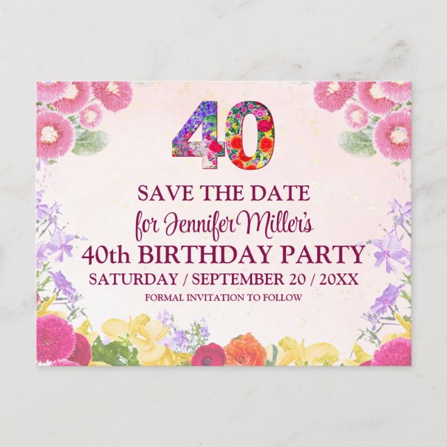 Floral 40th Birthday - Pastel 40 Save The Date Postcard (Front)