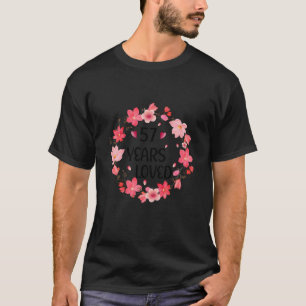 Floral 57 Years Loved Women 57 Years Old cool 57th T-Shirt