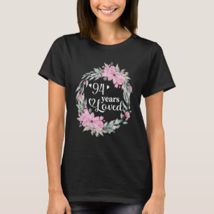 Floral 94 Years Old Bday Present Men Women 94th Bi T-Shirt