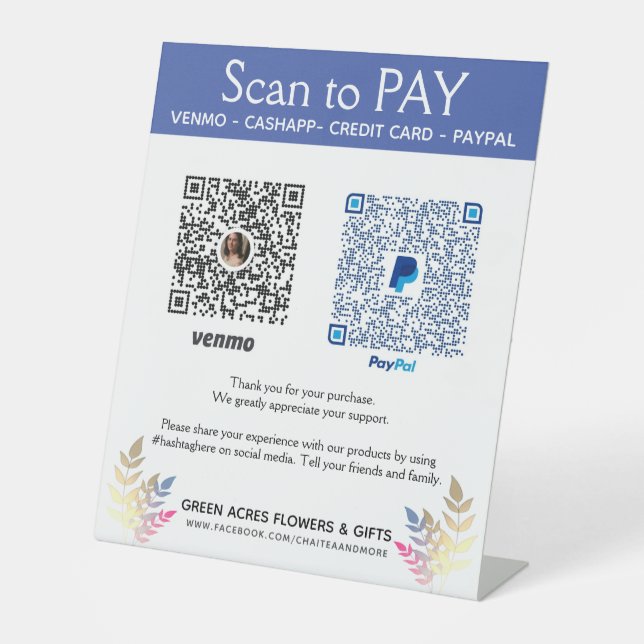 Floral Add Two QR Codes Venmo Pay Here  Pedestal Sign (Front)