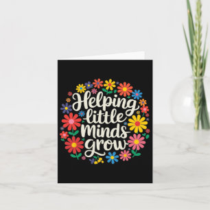 Floral Aesthetic Helping Little Minds Grow Teacher Card
