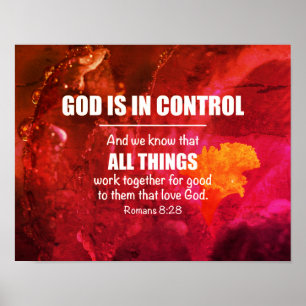 Floral ALL THINGS WORK TOGETHER  Romans 8:28 Poster