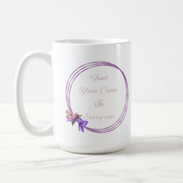 Floral and Quotation mug designs (Left)