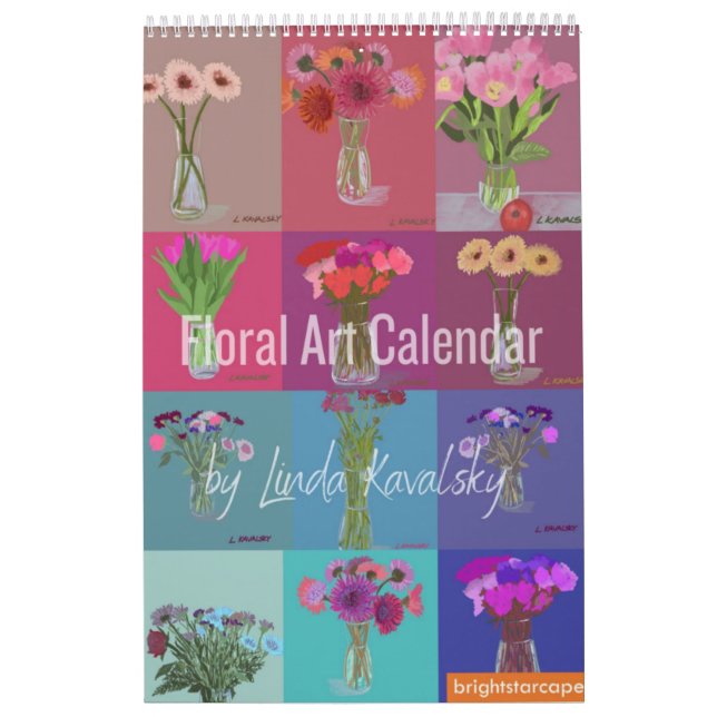 Floral Art Calendar By Linda Kavalsky+Custom Dates (Cover)