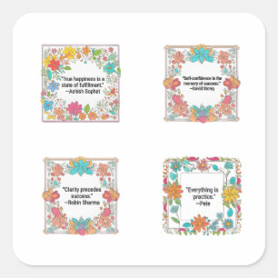 Floral Art Design 4 Pack Motivational Quotes  Stic Square Sticker