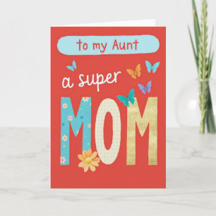 Floral Aunt Super Mum Card