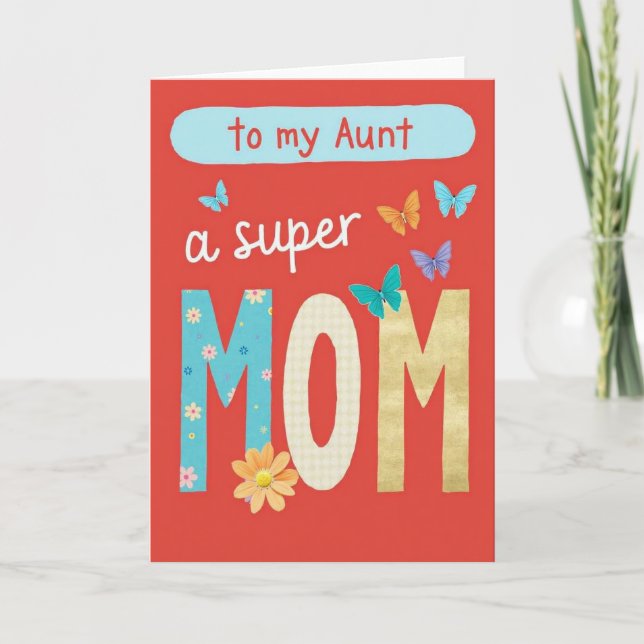 Floral Aunt Super Mum Card (Front)