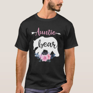 Floral Auntie Bear Family Auntie Mothers Day  For  T-Shirt