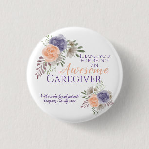 Floral Awesome Caregiver Appreciation  3 Cm Round Badge