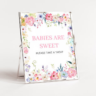 Floral Baby in Bloom Babies are Sweet Sign