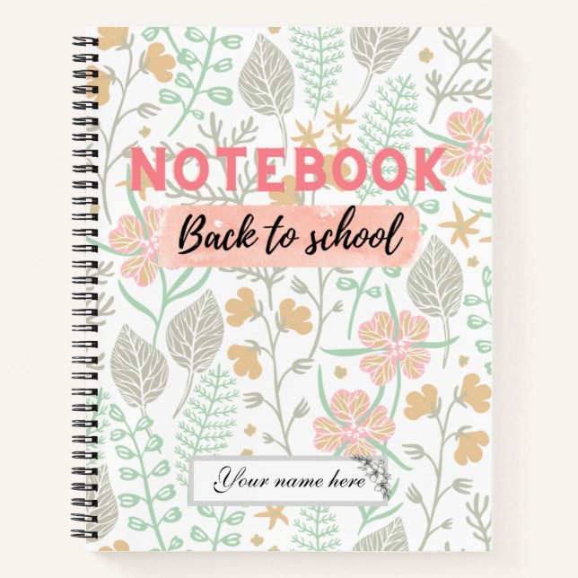 Floral Back to School Notebook (Front)