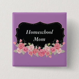 Floral Beauty Homeschool Mum 15 Cm Square Badge
