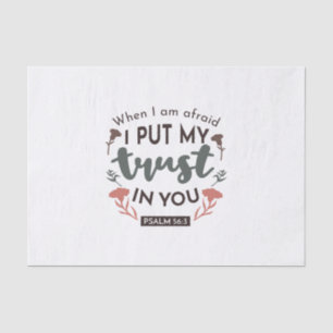 Floral Bible Verse Art 'I Put My Trust in You' Tissue Paper