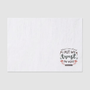 Floral Bible Verse Art 'I Put My Trust in You' Tissue Paper