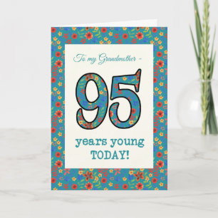 Floral Birthday Card 95 Years Young Grandmother