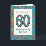 Floral Birthday Card, Grandmother, 60 Years Young Card<br><div class="desc">A pretty Age-specific Birthday Card for a Sixty-year-old Grandmother, with the number 60 and the border filled with a colourful retro floral pattern on a teal background. The floral pattern is part of the Posh & Painterly 'Granny Print' collection, from a hand-painted paper collage by Judy Adamson. This design will...</div>