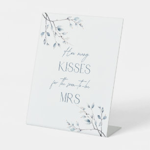 Floral Blue Winter Botanical How Many Kisses Pedestal Sign