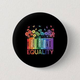 Floral Book Equality Human Rights, Social Justice 6 Cm Round Badge