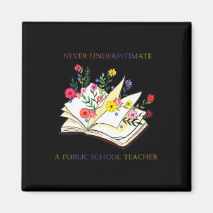 Floral Books Never Underestimate A Public School T Magnet