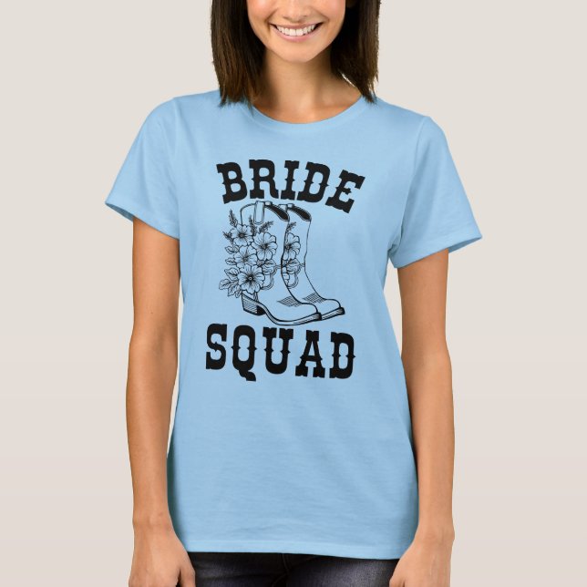 Floral Boots Bride Squad T-Shirt (Front)