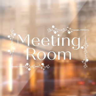 Floral Border Meeting Room Sign Door Window Cling