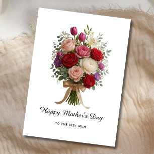Floral Bouquet Mother’s Day Card for Best Mum