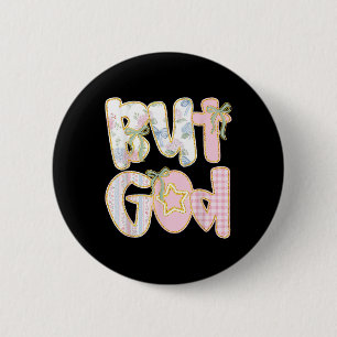 Floral But God Coquette Bow Jesus Bible Verse Fait 6 Cm Round Badge