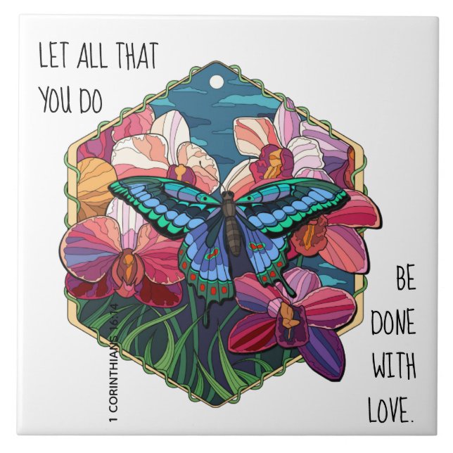 Floral/Butterfly, w/ verse 1 Corinthians 16:14 Tile (Front)