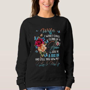 Floral Butterfly Wife In Heaven Could Climb Angel  Sweatshirt