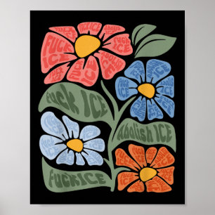 Floral Chinga La Migra Anti Ice Vintage Abolish Ic Poster