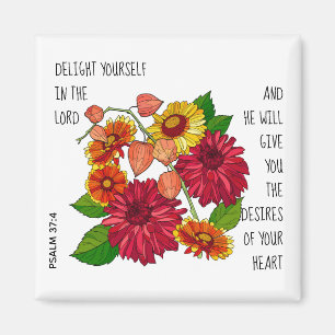Floral (colorlful daisies) w verse from Psalm 37:4 Magnet