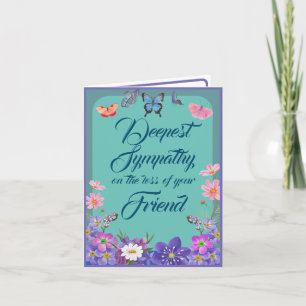 Floral Condolence Message Card For Loss Of Friend