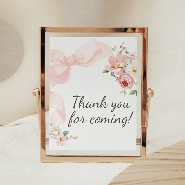 Floral Coquette Baby in Bloom Thank you for Coming Poster (Baby in Bloom Floral Coquette Thank you for Coming Sign)