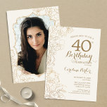 Floral Cream Gold Photo 40th Birthday Party Invitation<br><div class="desc">Floral Ivory Cream Gold Photo 40th Birthday Party Invitation. Minimalist modern design featuring botanical outline drawings accents and typography script font. Simple trendy invite card perfect for a stylish female bday celebration. Can be customised to any age. Printed Zazzle invitations or instant download digital printable template.</div>