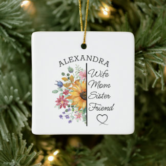 Floral Custom Name & Text Wife Mom Sister Friend  Ceramic Ornament