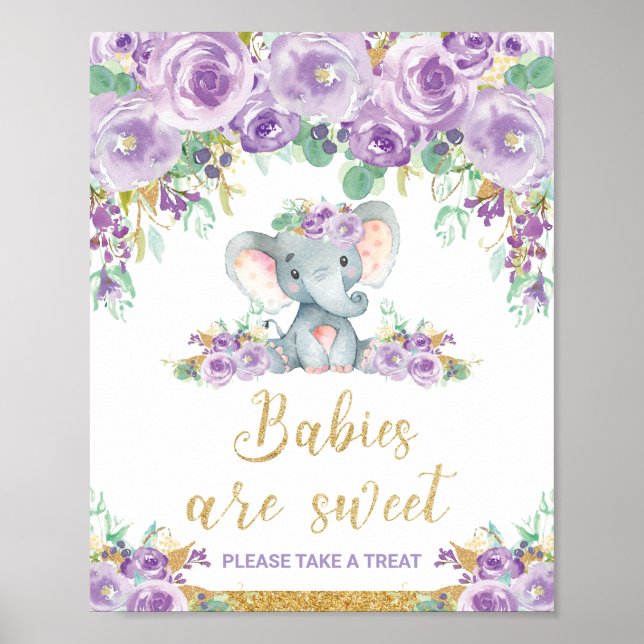 Floral Elephant Baby Shower Babies are Sweet Treat Poster (Front)