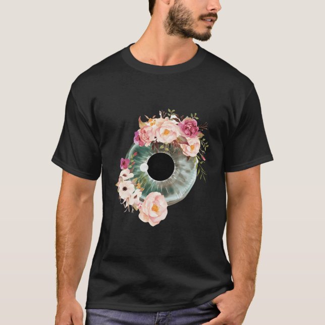 Floral Eyeball Optometrist Eye Anatomy Ophthalmolo T-Shirt (Front)